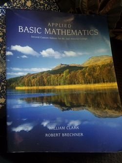 Applied basic mathematics William Clark and Robert Brechner