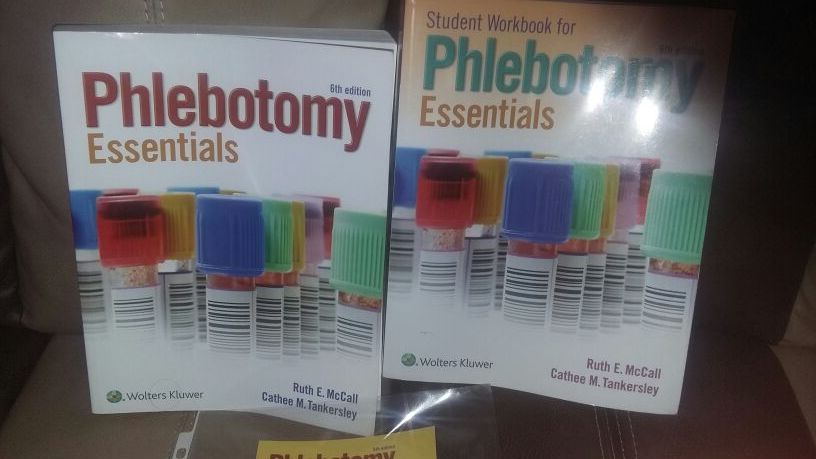 Phlebotomy Essentials 6th Edition and student workbook