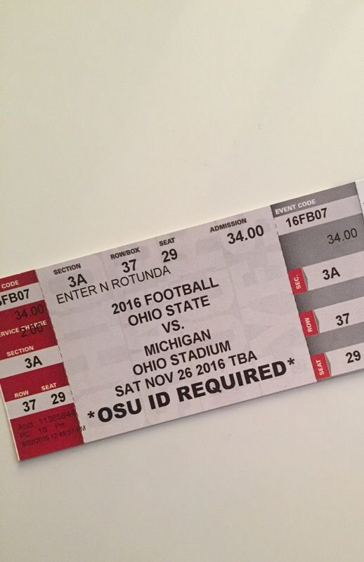 OSU vs MICHIGAN GAME. STUDENT TICKET