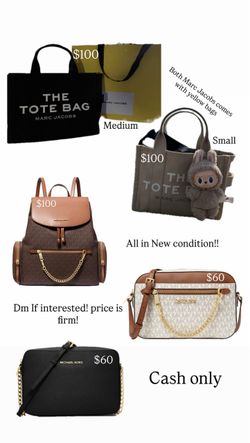 MARC JACOBS TOTE, MICHAEL KORS CROSSBODY &BACKPACK