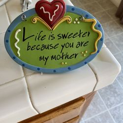 Mother Decoration Sign 
