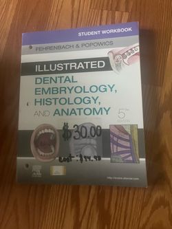 Illustrated Dental Embryology Histology Anatomy Workbook 5th Edition
