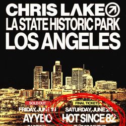 2 - Chris Lake Saturday 6/20