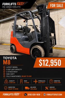 TOYOTA M8, latest model,5500 lb, 3 stage, side shift