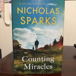 Counting Miracles: A Novel - Hardcover By Sparks, Nicholas - VERY GOOD