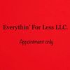 Everythin' For Less LLC.