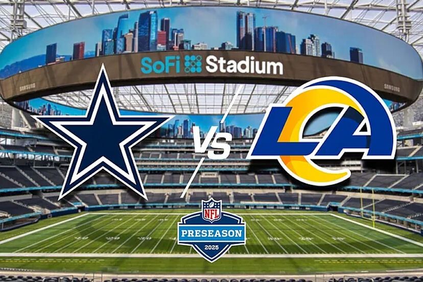 Cowboys Vs Rams Pre Season So Fi Stadium