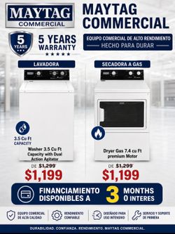 Maytag Set Washer 3.5 Cu Ft and Dryer Gas 7.4 Cu Ft  5 Years Warranty