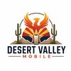 Desert Valley Mobile LLC