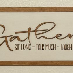 Gather Sign 