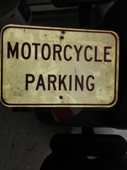  Have 10 (Motorcycle Parking) Aluminum Signs