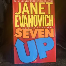 Seven Up: A Stephanie Plum Novel by Janet Evanovitch