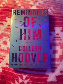 Reminders Of Him