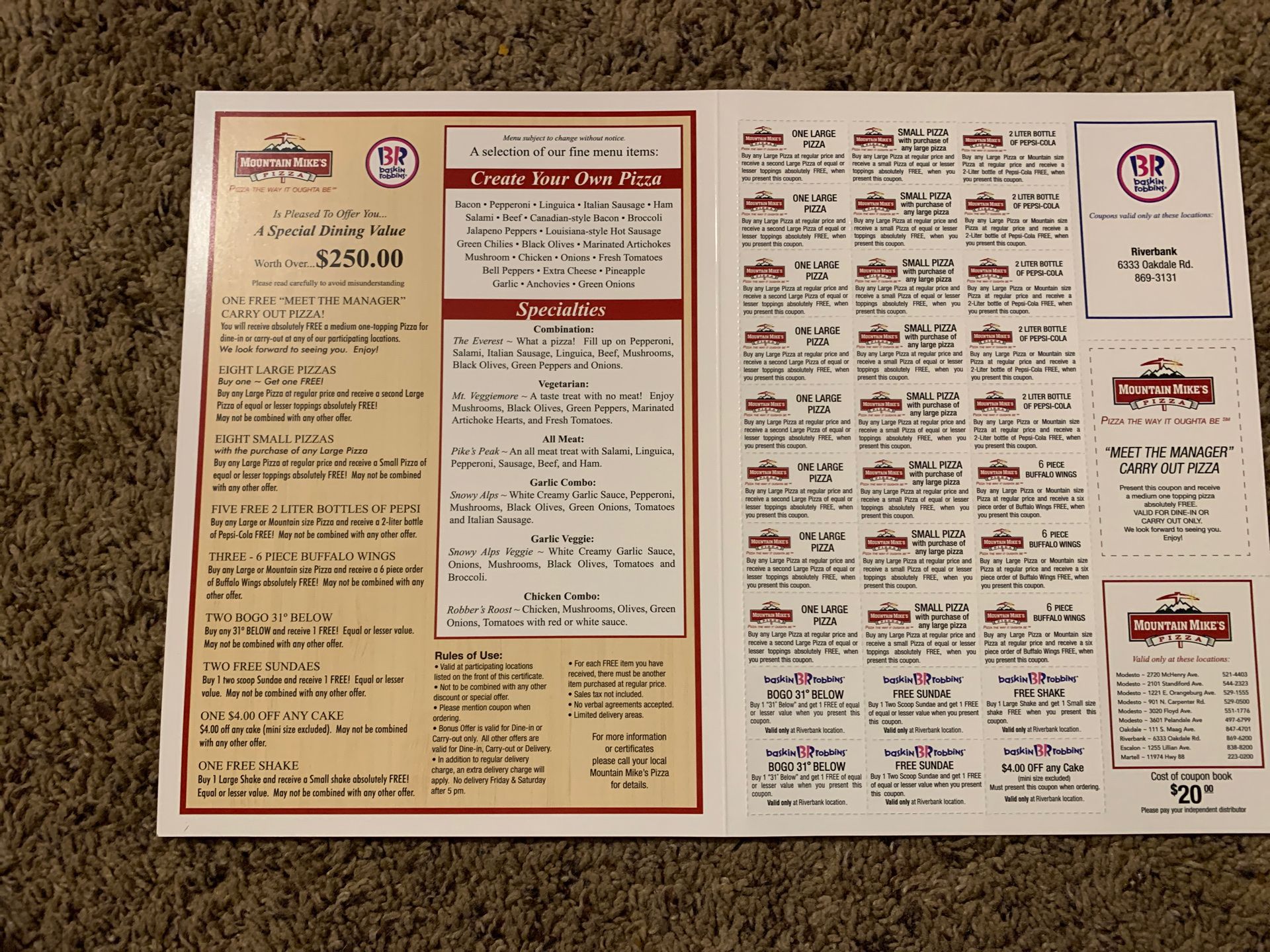 Mountain mikes and Baskin Robbins coupons worth 250$