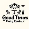 Good Times Party Rentals I.E.