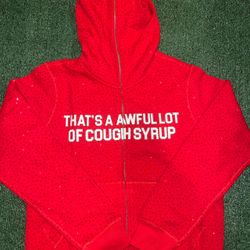 Awful lot of cough syrup hood