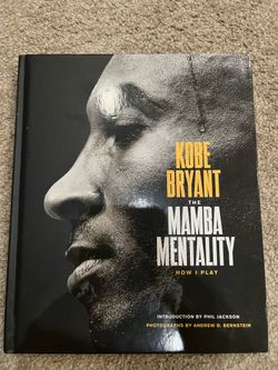 Kobe Bryant – The Mamba Mentality (Hardcover) Excellent Condition