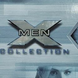 X-MEN DVD Collection