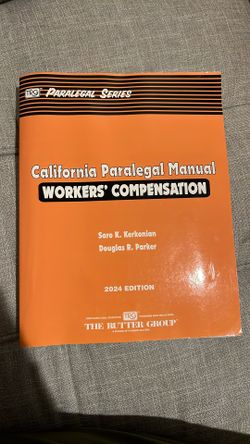 California Paralegal Manual Workers’ Compensation