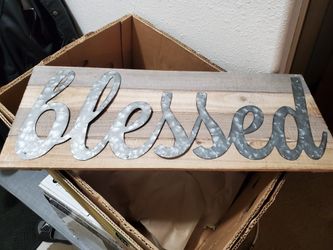 Blessed farmhouse sign. 12$