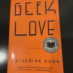Geek Love: A Novel