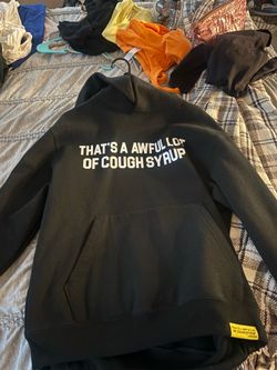 Awful lot of cough syrup hoodie, M