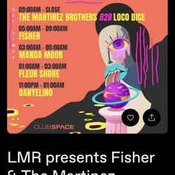 LMR presents Fisher & The Martinez Brothers B2B Loco Dice + More