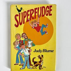 1980 FIRST EDITION SUPERFUDGE HARDCOVER BOOK BY JUDY BLUME - E.P. DUTTON