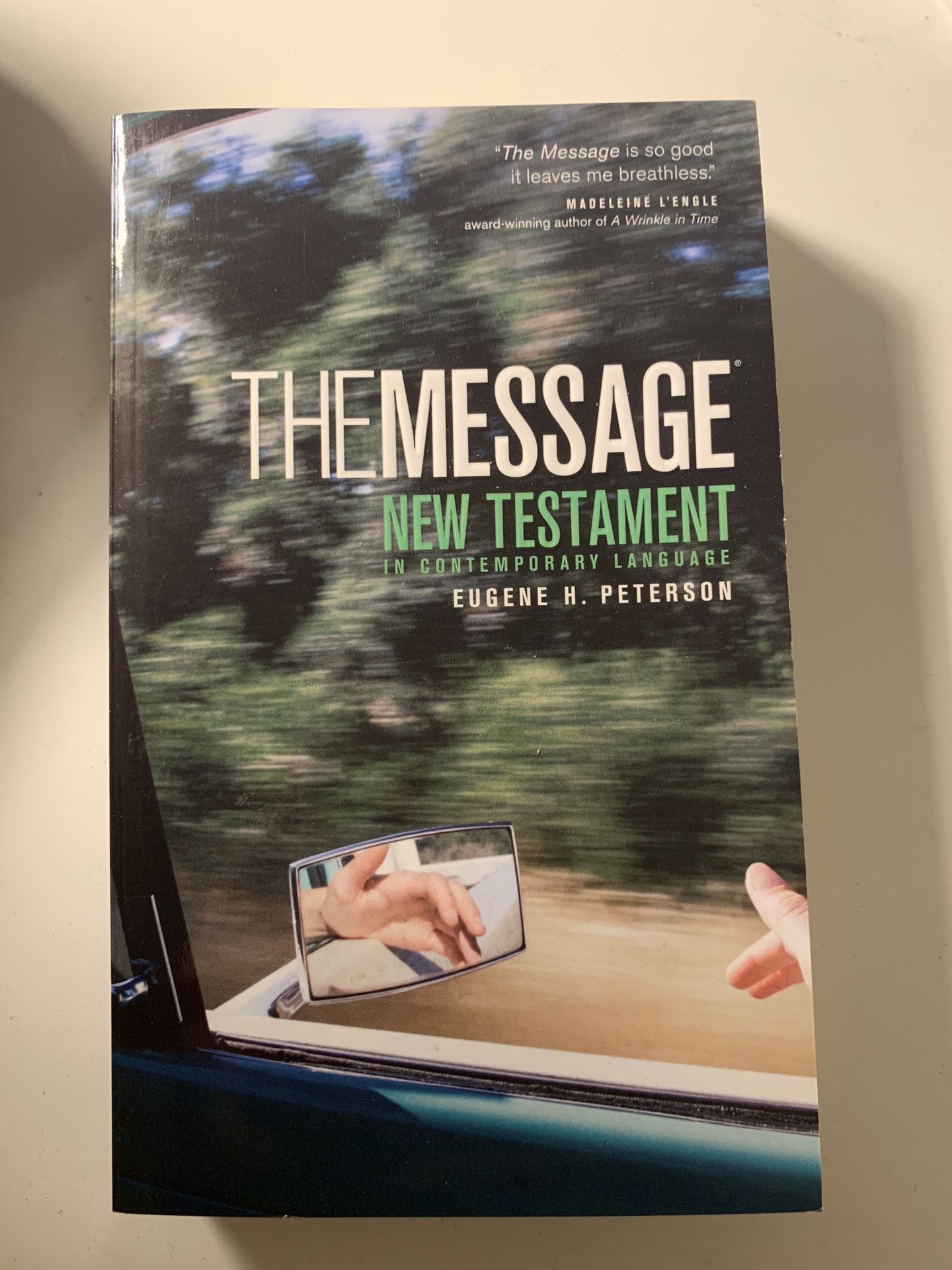 The Message - New Testament in Contemporary Language