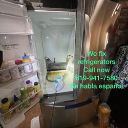 We Repair Refrigerators . Se Arreglan Refrigeradores