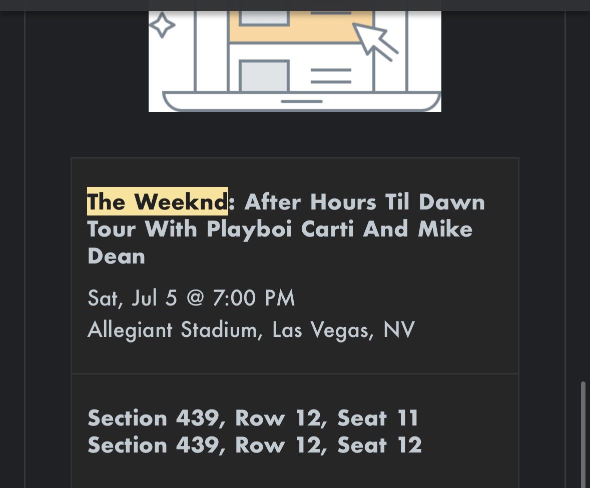 The Weeknd Concert Tickets - After Hours Til Dawn Tour on 7/5 (Las Vegas)