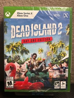 I'm asking $25 brand new DEADISLANDO DAY ONE EDITION on the Xbox one