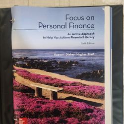 Focus on Personal Finance 6th. Edition