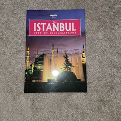 Istanbul City Of Civilization 