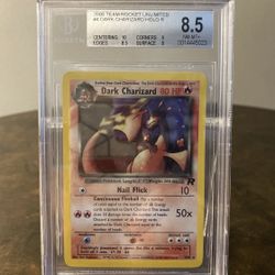 Beckett  #4 Dark Charizard 8.5 (Basically PSA 9)