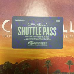 Coachella weekend 1 shuttle pass