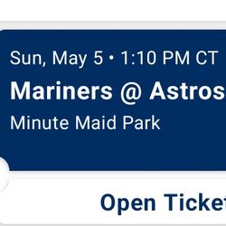 Astros vs. Mariners  2 tickets 