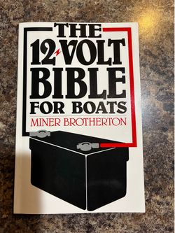 The 12 Volt Bible for Boats