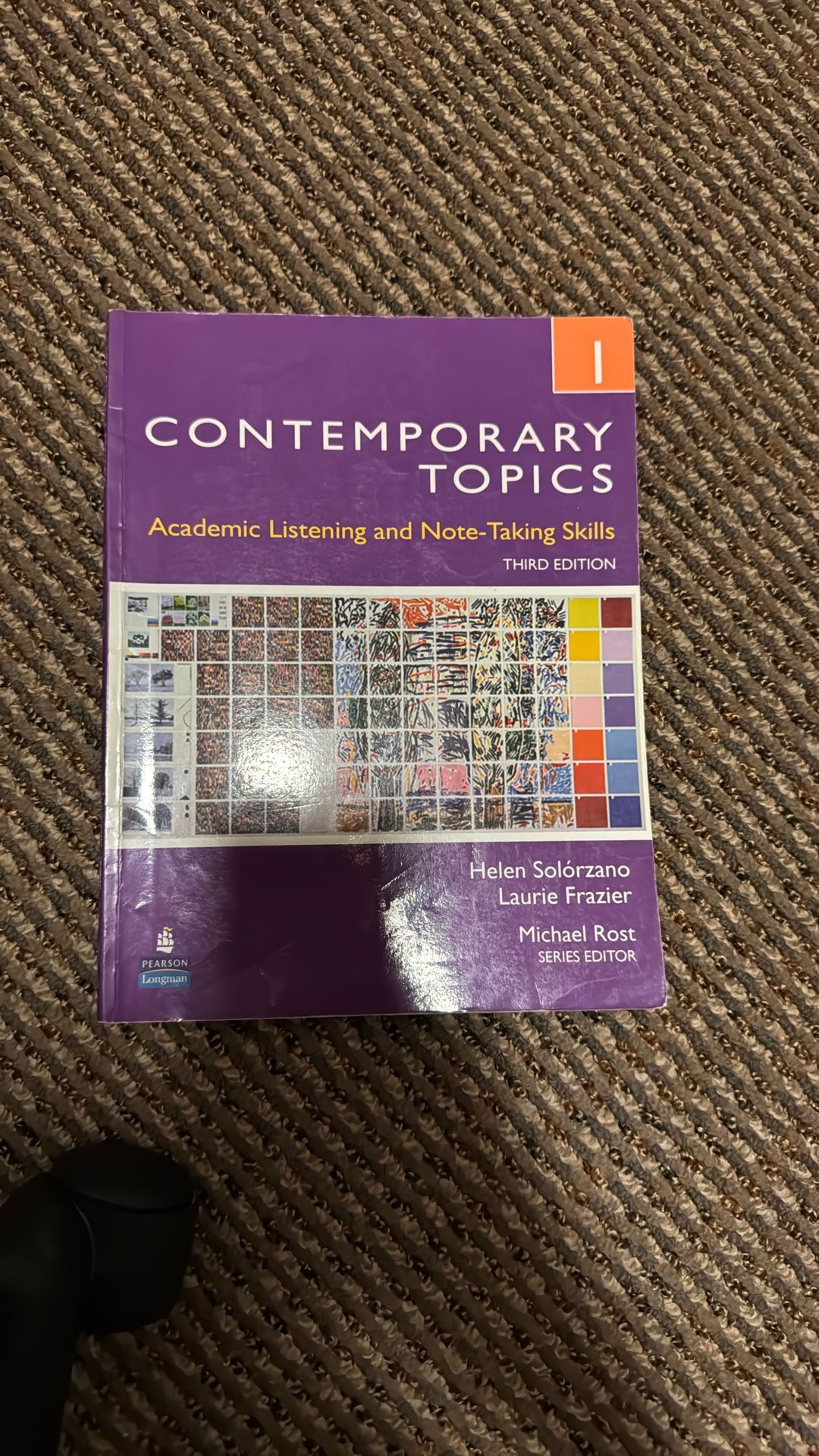 Contemporary Topics: Academic Listening and Note-Taking Skills