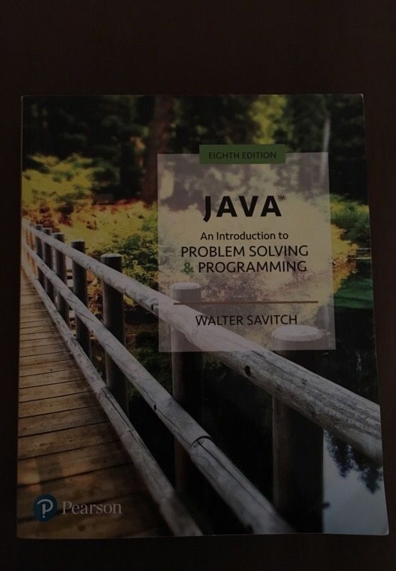Java: An Introduction to Problem Solving & Programming Eighth Edition