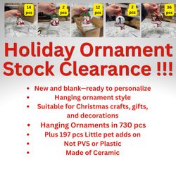 Wholesale Christmas Ornaments β 730 Ceramic Pieces + 197 Pet Add-Ons