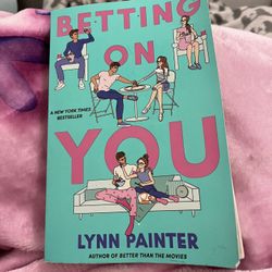betting on you by lynn painter