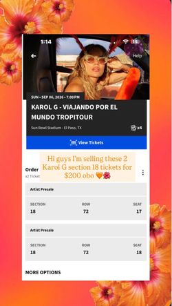 2 Karol G tickets for $200 🌺🧡