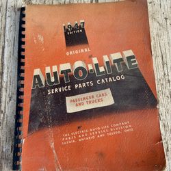 Original 1947 Edition Auto-Lite Service Parts Catalog