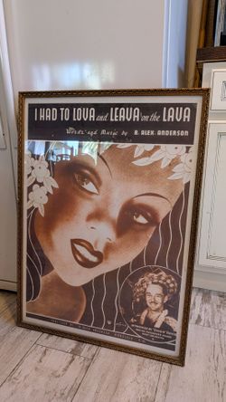 Professionally framed Hawaiian poster "I Had to Lova and Leava on The Lava" 1930s tiki bar decor art