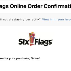 Two Tickets For Six Flags Magic Mountain For Wednesday The 19th