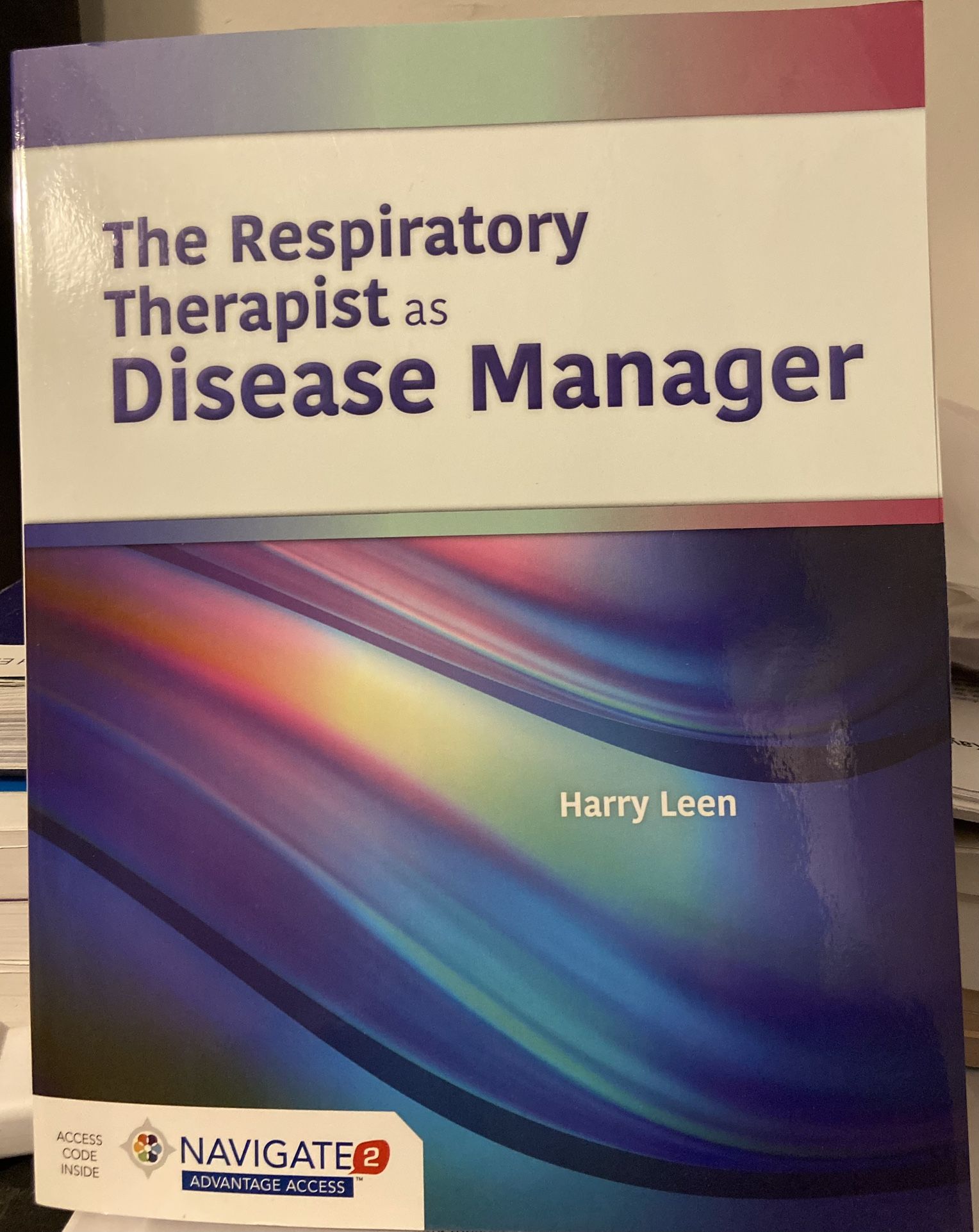 The Respiratory Therapist As Disease Manager