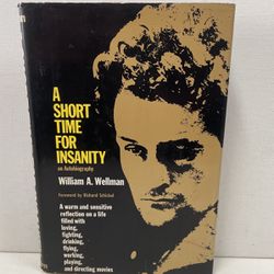 A short time for insanity and autobiography