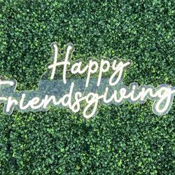 Happy Friendsgiving Neon Sign 