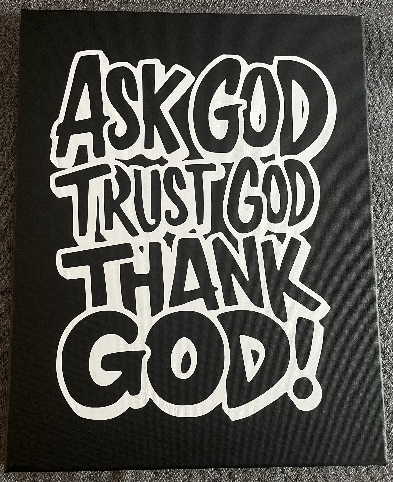 Ask God Canvas